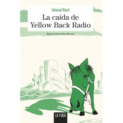 La caída de Yellow Back Radio